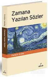Zamana Yazılan Sözler - Doruk Yayınları