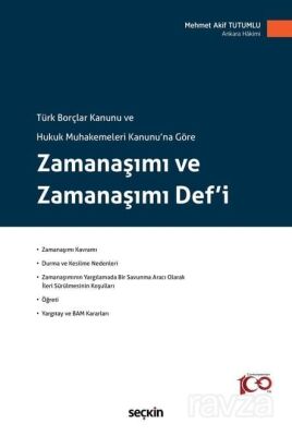 Zamanaşımı ve Zamanaşımı Def'i - 1