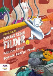 Zamane Kedisi Fıldır 3 / Fıldır'ın Fendi Biyonik Kedi'yi Yendi - Cezve Çocuk