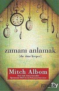 Zamanı Anlamak (The Time Keeper) - Boyner Holding Yayınları