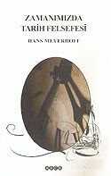 Zamanımızda Tarih Felsefesi - Hece Yayınları