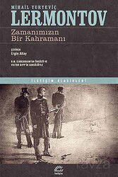 Zamanımızın Bir Kahramanı - İletişim Yayınları