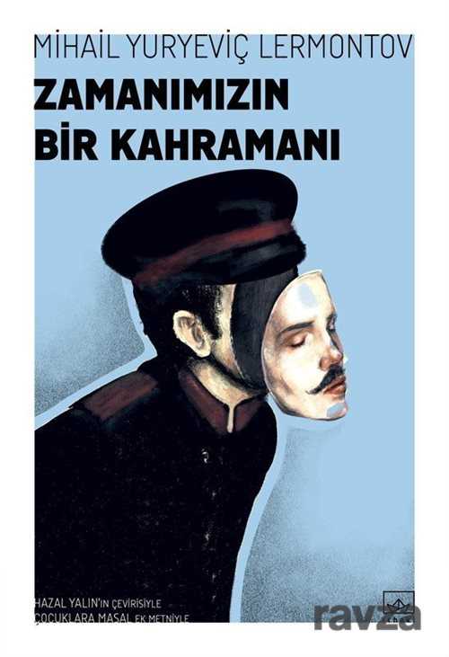Zamanımızın Bir Kahramanı - İthaki Yayınları
