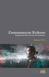 Zamanımızın Kokusu - Eskiyeni Yayınları