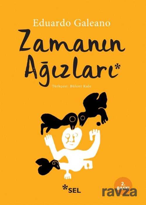Zamanın Ağızları - Sel Yayınları