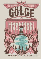 Zamanın Bekçileri 4: Gölge - Tudem Yayınevi