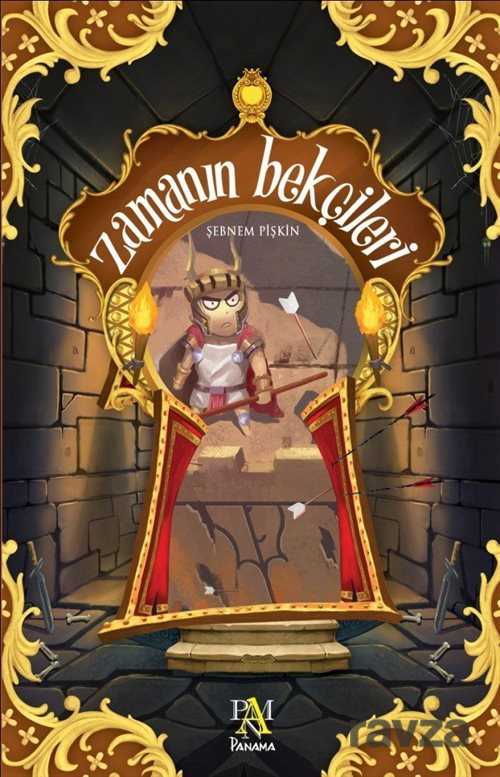 Zamanın Bekçileri - Panama Yayıncılık