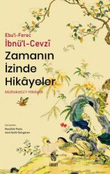 Zamanın İzinde Hikayeler / Mültekatü'l-Hikayat - İnsan Yayınları