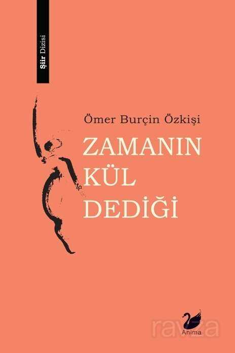 Zamanın Kül Dediği - Anima