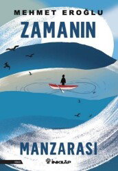 Zamanın Manzarası - İnkılap Kitabevi