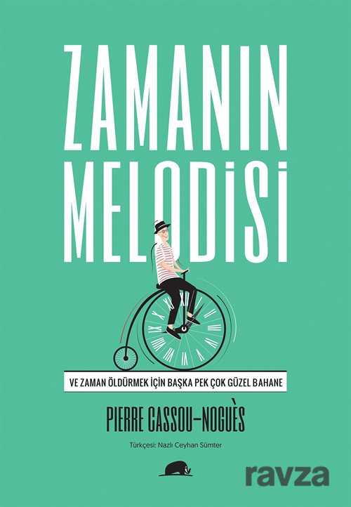 Zamanın Melodisi - Kolektif Kitap