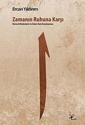 Zamanın Ruhuna Karşı - Profil Yayıncılık