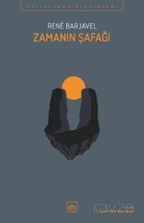 Zamanın Şafağı - İthaki Yayınları