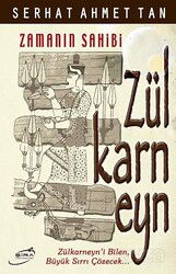 Zamanın Sahibi Zülkarneyn - Şira Yayınları