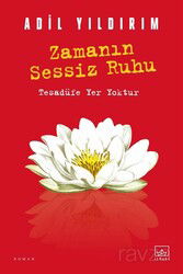 Zamanın Sessiz Ruhu - İthaki Yayınları