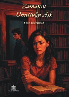 Zamanın Unuttuğu Aşk - 1