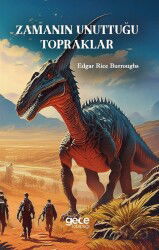 Zamanın Unuttuğu Topraklar - Gece Kitaplığı