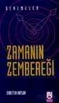 Zamanın Zembereği - Marifet Yayınları