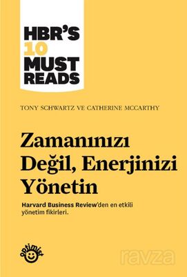 Zamanınızı Değil, Enerjinizi Yönetin - 1