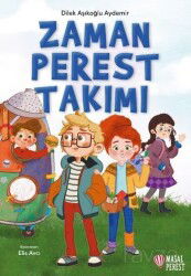 Zamanperest Takımı - Masalperest