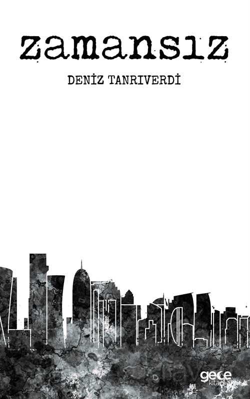 Zamansız - Gece Kitaplığı