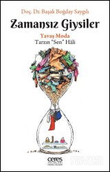 Zamansız Giysiler - Ceres Yayınları