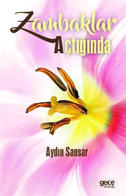 Zambaklar Açtığında - 1