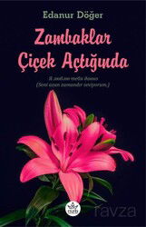 Zambaklar Çiçek Açtığında - Elpis Yayınları