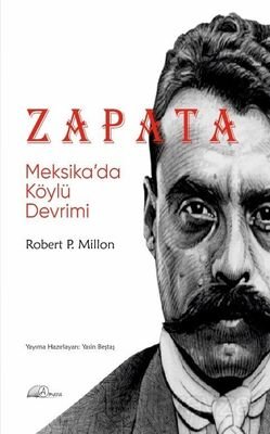 Zapata: Meksika'da Köylü Devrimi - 1