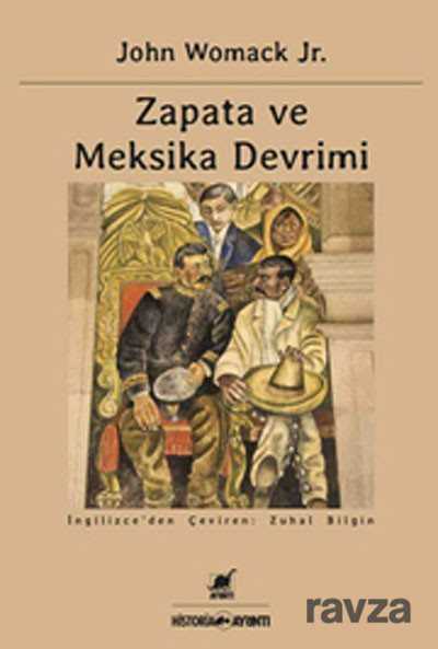 Zapata ve Meksika Devrimi - Ayrıntı Yayınları