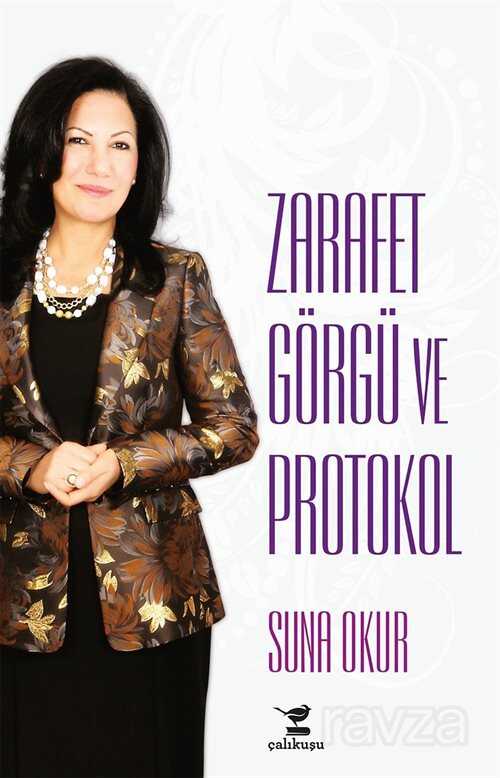 Zarafet Görgü ve Protokol - Çalıkuşu Kitap