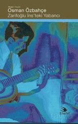 Zarifoğlu İns'teki Yabancı - Ebabil Kitap Yayıncılık