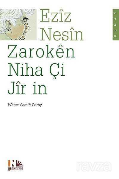 Zaroken Niha Çi Jir in (Kürtçe Şimdiki Çocuklar Harika) - Nesin Yayınevi