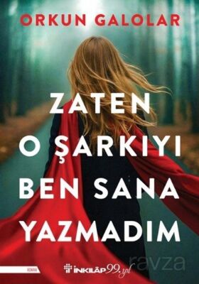 Zaten O Şarkıyı Ben Sana Yazmadım - 1