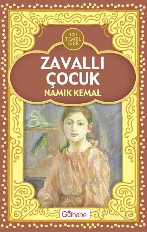 Zavallı Çocuk - Gülhane Yayınları