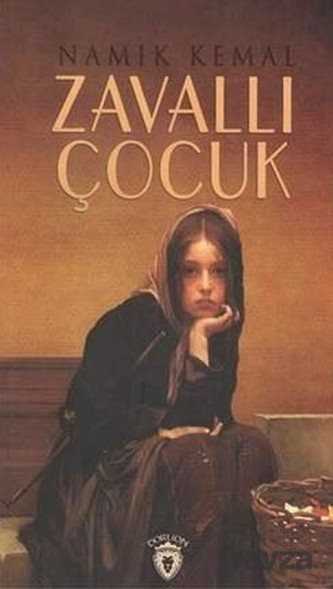 Zavallı Çocuk - Dorlion Yayınevi