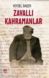 Zavallı Kahramanlar - Siyah Beyaz Yayınları