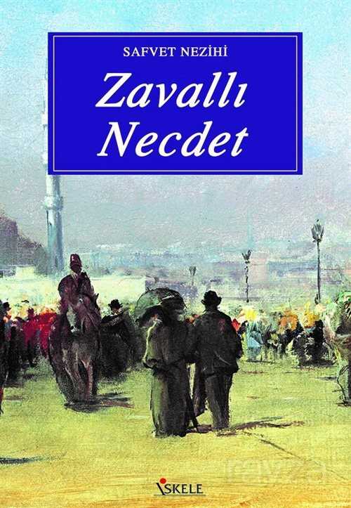 Zavallı Necdet - İskele Yayıncılık