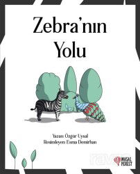 Zebra'nın Yolu - Masalperest