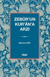 Zebûr'un Kur'an'a Arzı - İlahiyat Yayınları