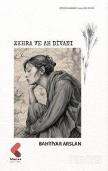 Zehra ve Ah Divanı - Klaros Yayınları
