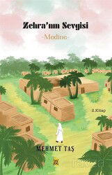 Zehra'nın Sevgisi - Çıra Yayınları