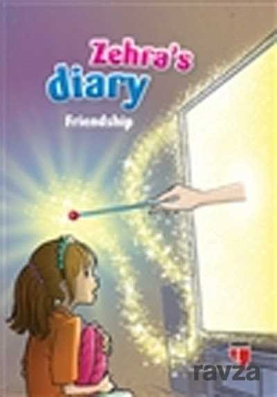 Zehra's Diary - Friendship - 1