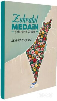 Zehratül Medain - 1