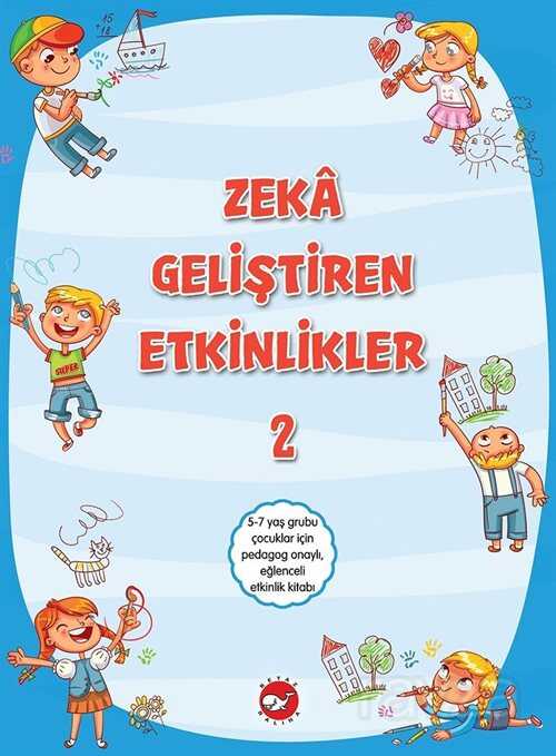Zeka Geliştiren Etkinlikler 2 - Beyaz Balina Yayınları
