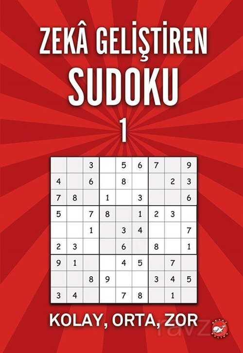 Zeka Geliştiren Sudoku Kolay-Orta-Zor 1 - Beyaz Balina Yayınları