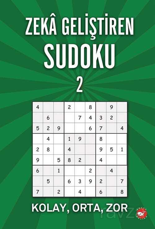 Zeka Geliştiren Sudoku Kolay-Orta-Zor 2 - Beyaz Balina Yayınları
