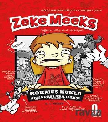 Zeke Meeks, Kokmuş Kukla Arkadaşlara Karşı - O2 Yayınları