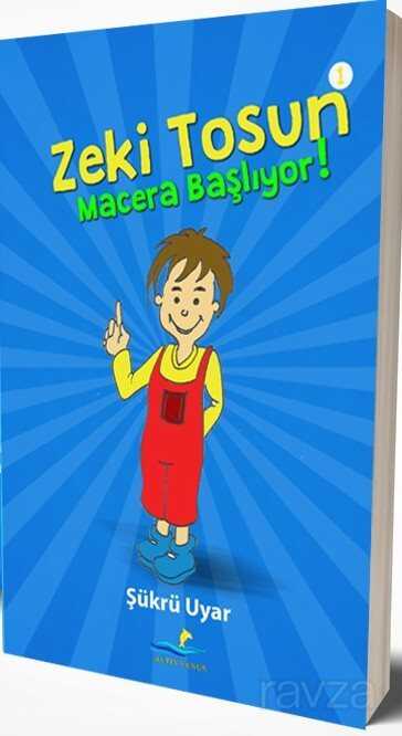 Zeki Tosun 1 / Macera Başlıyor - Altın Yunus Yayınları