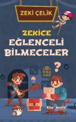 Zekice Eğlenceli Bilmeceler - Kitapmatik Yayınları